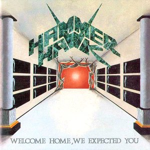 Welcome Home, We Expected You