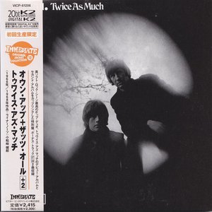 Twice As Much - Own Up & That