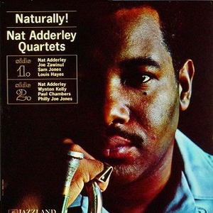 Naturally!: Nat Adderley Quartets cover