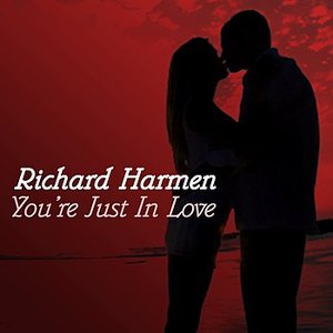 You're Just In Love