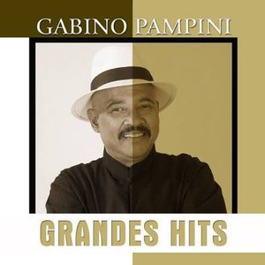 Grandes Hits: Gabino Pampini