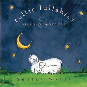 Celtic Lullabies & Gentle Worship