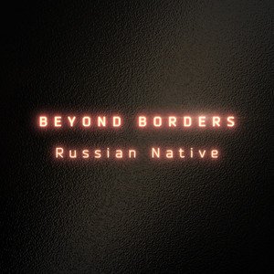 Russian Native - Single