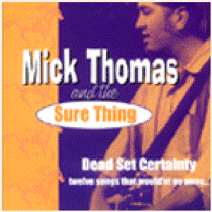 Dead Set Certainty - Twelve Songs That Would'nt Go Away... cover