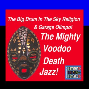 Avatar für The Big Drum In The Sky Religion & Garage Olimpo!