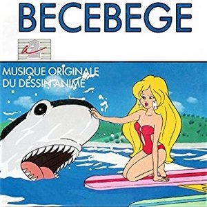 Bécébégé (Générique original d'ouverture du dessin animé) - Single