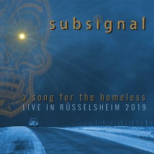 A Song for the Homeless (Live in Rüsselsheim 2019)