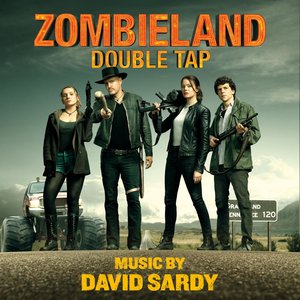 Zombieland: Double Tap (Original Motion Picture Soundtrack)