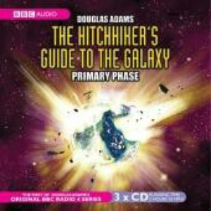 The Hitchhiker's Guide To The Galaxy: Primary Phase