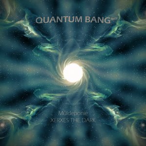 Image for 'Quantum Bang- Split'