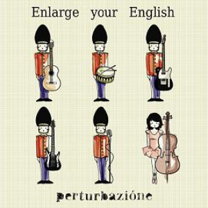 Perturbazione - Enlarge Your English - Zortam Music