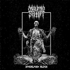 Embalmed Alive