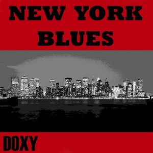 New York Blues (Doxy Collection, Remastered)