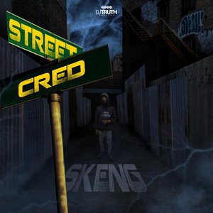 Skeng - Street Cred - Zortam Music