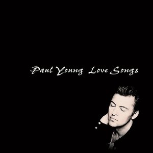 Everytime You Go Away Lyrics Paul Young Song In Images