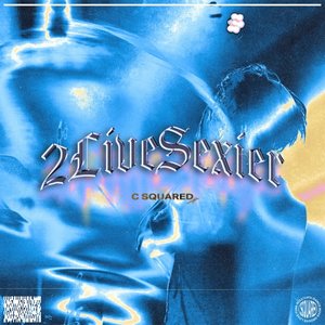 2 Live Sexier - EP