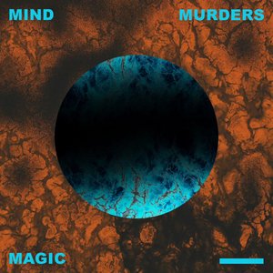 Mind Murders Magic - EP