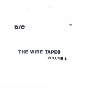 The Wire Tapes, Volume One
