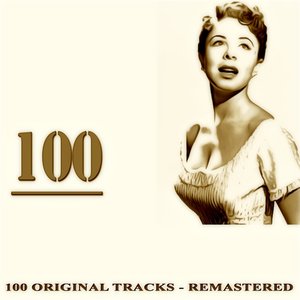 100 (Original Tracks Remastered)