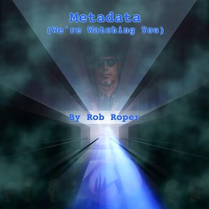 Metadata (We're Watching You) - Single