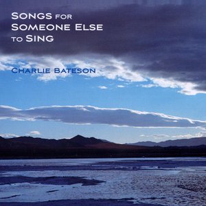 Songs For Somone Else To Sing