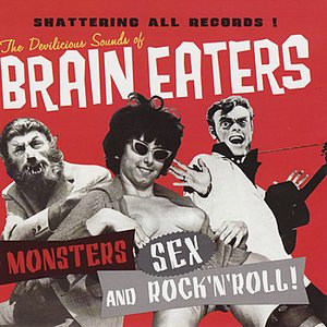 Monsters, Sex and Rock 'n' Roll!