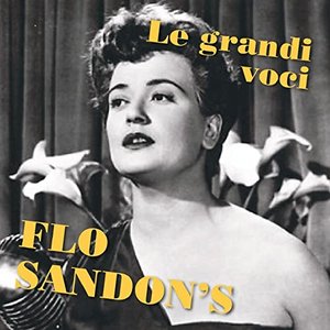 Flo Sandon's (Le grandi voci)