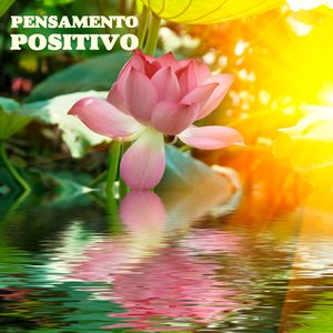 Pensamento Positivo