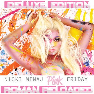 Image for 'Pink Friday ... Roman Reloaded (Deluxe Edition)'