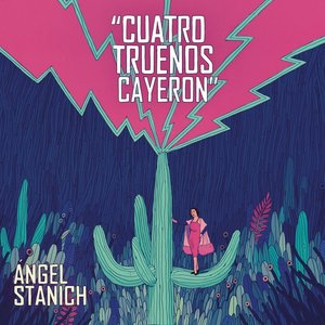 Cuatro Truenos Cayeron