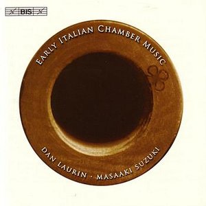 EARLY ITALIAN CHAMBER MUSIC - Works for Recorder and Basso Continuo