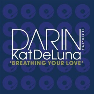Breathing Your Love (feat. Kat DeLuna) - Single