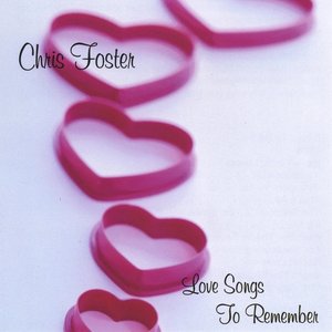 Love Songs To Remember