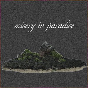 misery in paradise