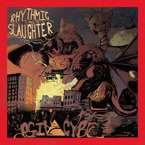 Rhythmic Slaughter