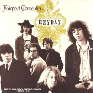 Heyday - BBC Radio Sessions 1968-69