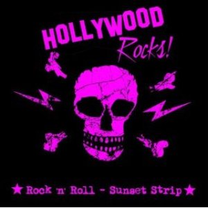 Hollywood Rocks! Vinyl Edition