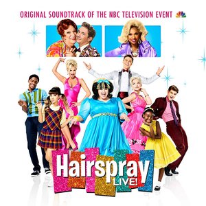 Изображение для 'Original Television Cast of Hairspray LIVE!'