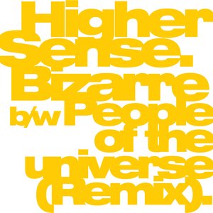 Bizarre / People Of The Universe (Remix)