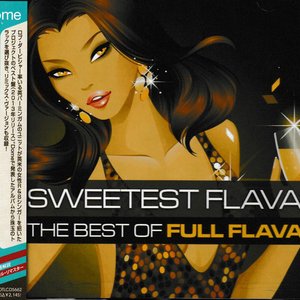 Sweetest Flava: The Best Of Full Flava (Japanese Edition)