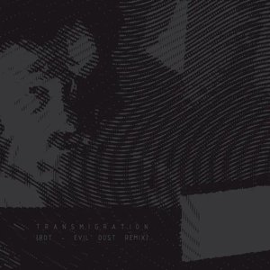 Rot (Evil Dust Remix)