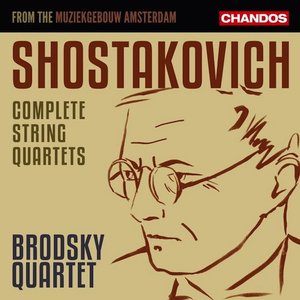Shostakovich: Complete String Quartets