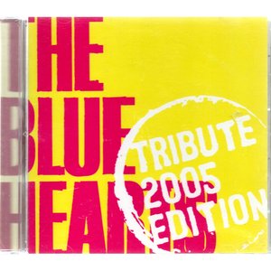Immagine per 'The Blue Hearts Tribute 2005 Edition'