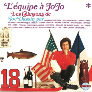 L'Equipe a Jojo: Les Chansons De Joe Dassin