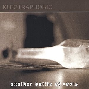 Another Bottle of Vodka