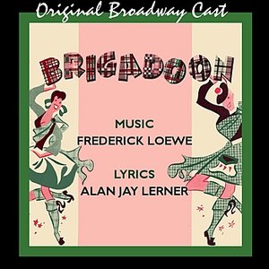 Brigadoon (Original Broadway Cast)