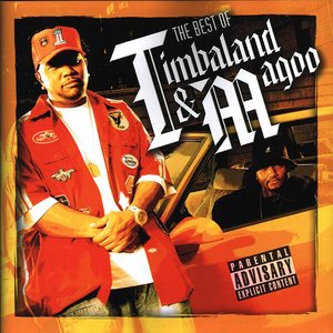 The Best of Timbaland & Magoo