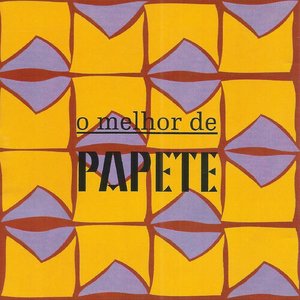 O Melhor de PAPETE