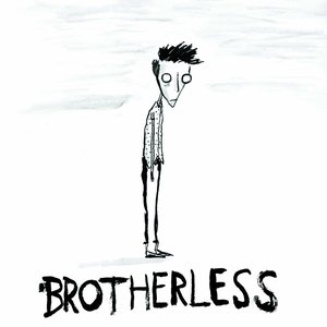 Brotherless - Single