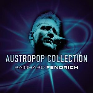 Austropop Collection - Rainhard Fendrich